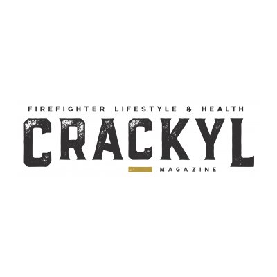 CRACKYL - Firefighter Lifestyle & Health Magazine